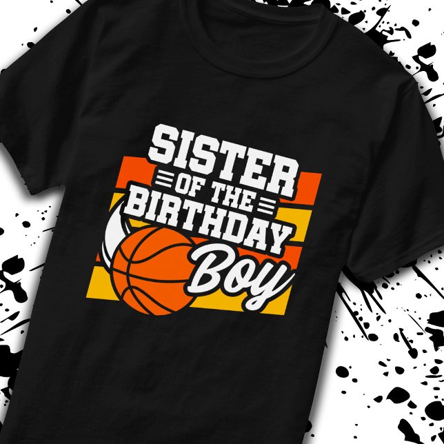 Sister of Birthday Boy Boys Basketball Birthday T-Shirt (Creator Uploaded)