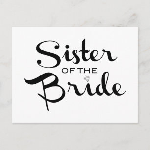 Sister of Bride Black on White Postcard