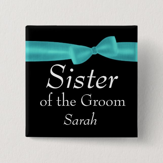 SISTER of Groom Aqua Bow Wedding Custom Name Y138 15 Cm Square Badge (Front)