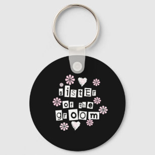 Sister of Groom White on Black Key Ring