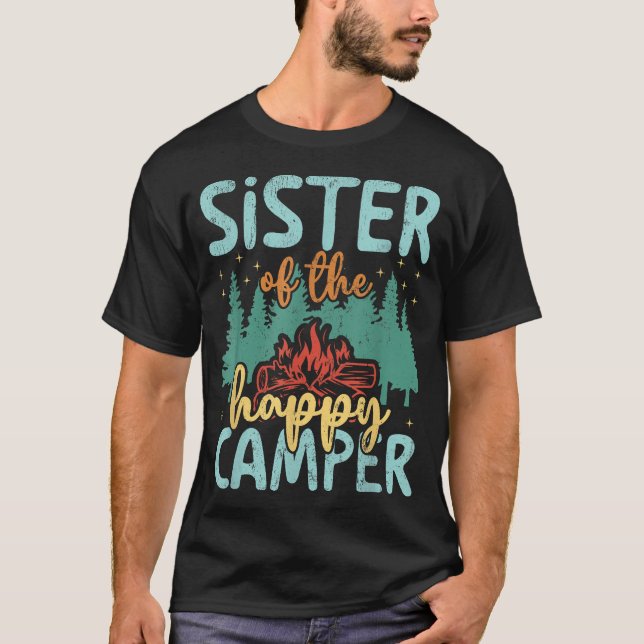 Sister Of Happy Camper 1St Birthday Party Sister T-Shirt (Front)