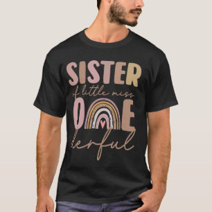 Sister of Little Miss Onederful First Birthday Boh T-Shirt
