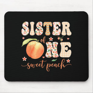 Sister of One Sweet Peach 1st Birthday Girl Party Mouse Mat