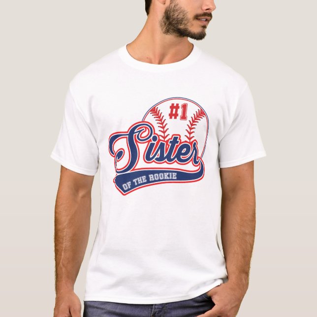 Sister of Rookie of Year 1st Birthday Baseball T-Shirt (Front)