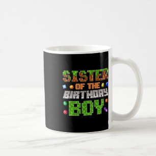 Sister Of The Birthday Boy Bday Party Video Gamer Coffee Mug