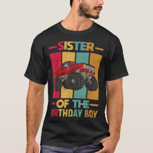 Sister Of The Birthday Boy Birthday Party Monster T-Shirt