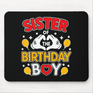 Sister Of The Birthday Boy Family Matching Dad Mom Mouse Mat