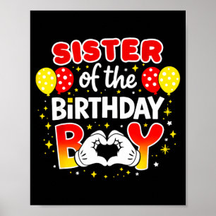 Sister of the birthday boy family matching dad mum poster