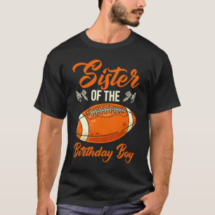 Sister Of The Birthday Boy Football Tackle Quarter T-Shirt