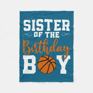Sister of the birthday boy matching basketball bir fleece blanket