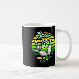 Sister Of The Birthday Boy Matching Family Bowling Coffee Mug