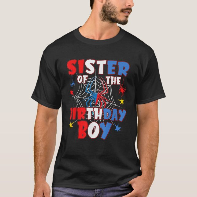 Sister Of The Birthday Boy Matching Family Spider  T-Shirt (Front)