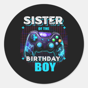 Sister Of The Birthday Boy Matching Video Game Bir Classic Round Sticker
