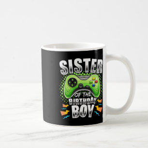 Sister Of The Birthday Boy Matching Video Game Bir Coffee Mug