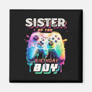 Sister Of The Birthday Boy Matching Video Game Bir Magnet