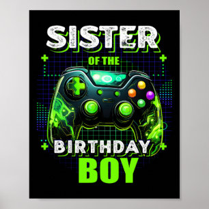 Sister Of The Birthday Boy Matching Video Game Bir Poster