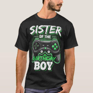 Sister of the Birthday Boy Matching Video Game Bir T-Shirt