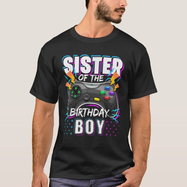 Sister of the Birthday Boy Matching Video Game Bir T-Shirt (Front)