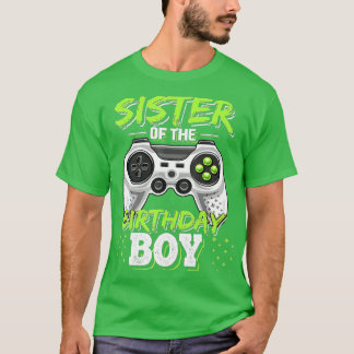 Sister of the Birthday Boy Matching Video Game Bir T-Shirt