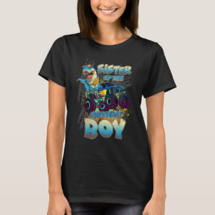 Sister Of The Birthday Boy Monster Trucks Racing T-Shirt