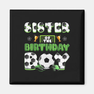 Sister Of The Birthday Boy Soccer Group Family Mat Magnet