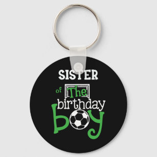 Sister Of The Birthday Boy Soccer Player Matching Key Ring
