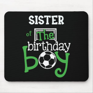 Sister Of The Birthday Boy Soccer Player Matching Mouse Mat