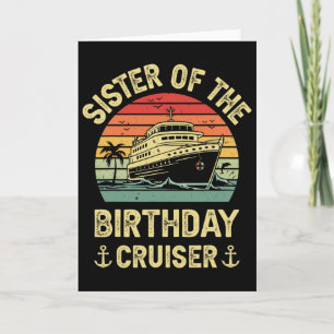 Sister Of The Birthday Cruiser Birthday Cruise Vac Card