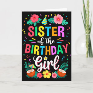 Sister Of The Birthday Girl Aloha Hawaii Party 1st Card