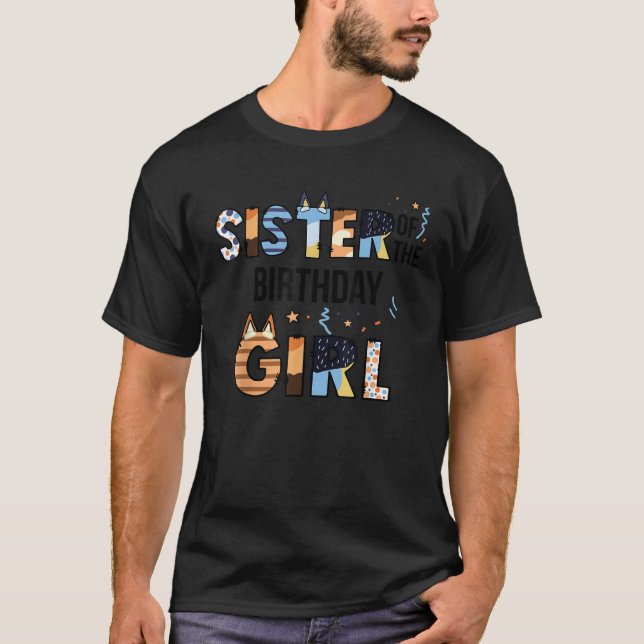 Sister Of The Birthday Girl Party Blue Dog Lover M T-Shirt (Front)