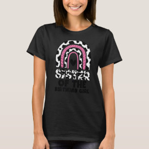 Sister Of The Birthday Girl Rainbow Cow Print Farm T-Shirt
