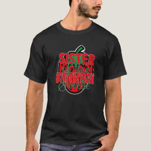 Sister Of The Birthday Lady Girls Bday Party T-Shirt