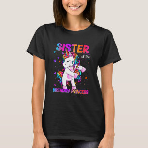 Sister of the Birthday Princess Girl Dabbing Unico T-Shirt