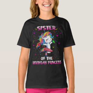 Sister Of The Birthday Princess Unicorn T-Shirt