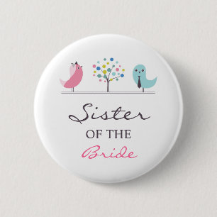 Sister of the Bride Birds Wedding Button