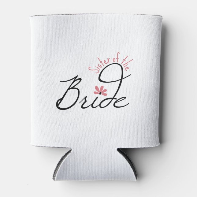 Sister Of The Bride Can Cooler (Front)