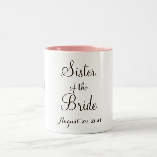 Sister of the Bride cup