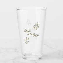 Sister of the Bride Glass