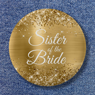 Sister of the Bride Glittery Gold Foil 6 Cm Round Badge