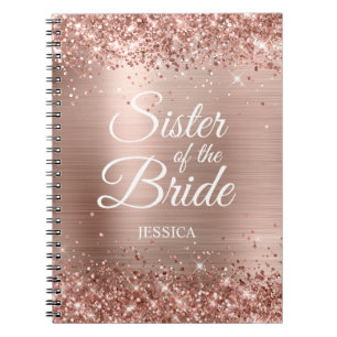 Sister of the Bride Glittery Rose Gold Foil Notebook