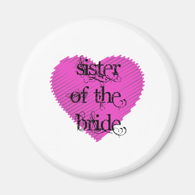 Sister of the Bride Magnet (Front)