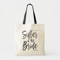 Sister of the Bride | Script Style Custom Wedding