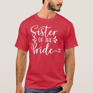 Sister Of The Bride Wedding Bachelorette Party Mat T-Shirt