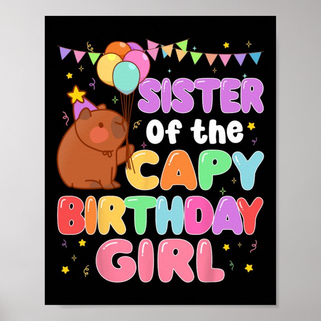 Sister Of The Capy Birthday Girl Capybara Family P Poster (Front)