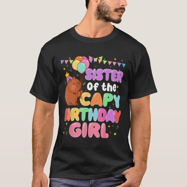 Sister Of The Capy Birthday Girl Capybara Family P T-Shirt (Front)