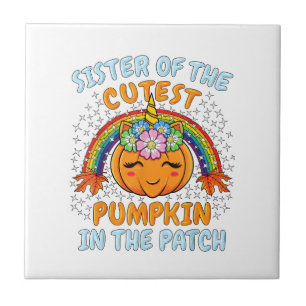 Sister Of The Cutest Pumpkin In The Patch Unicorn Tile