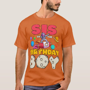 Sister of the Dabbing Astronaut Birthday Boy Match T-Shirt