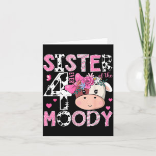 Sister of The Four Moody 4th Birthday Girl Cow Card