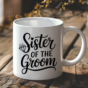 Sister of the Groom Bachelor Wedding Gift Diamond Coffee Mug