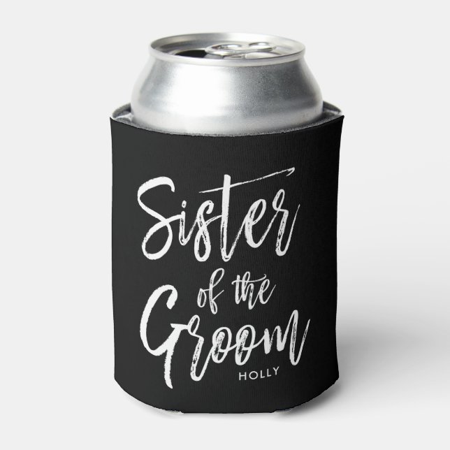 Sister of the Groom | Script Style Custom Wedding Can Cooler (Can Front)